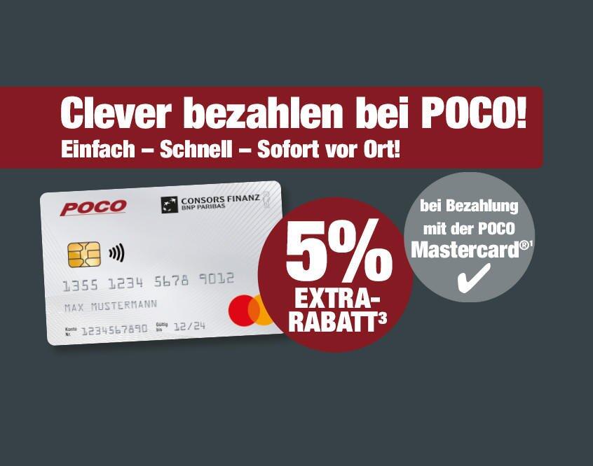 Clever bezahlen bei POCO! Einfach - Schnell - Sofort vor Ort!